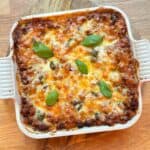 Lasagna in square baking dish.